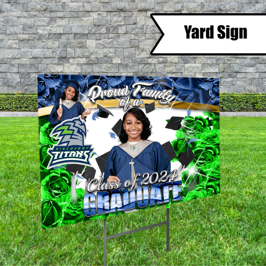 Proud Family Graduation Yard Sign