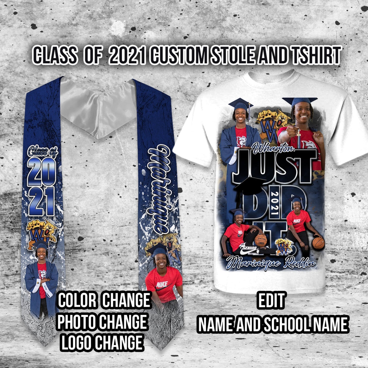 Custom Graduation Stole and Matching T-Shirt, Just Did It, Class of 2022 - SthrngurlCreations