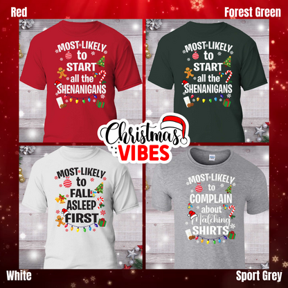 Infant and Toddler Size Most Likely Family Matching Shirt, Funny Christmas Tee, Family Pajamas, Custom Christmas Sweatshirt