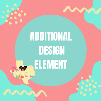 Additional Design Element