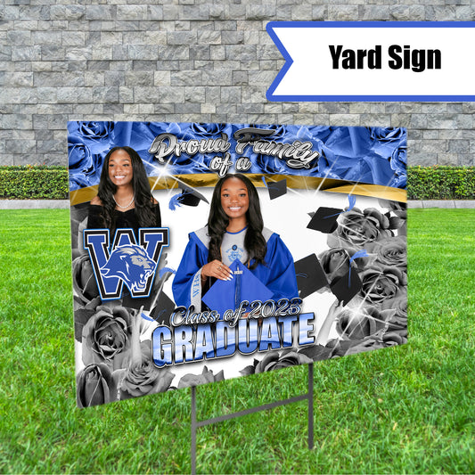 Proud Family Graduation Yard Sign