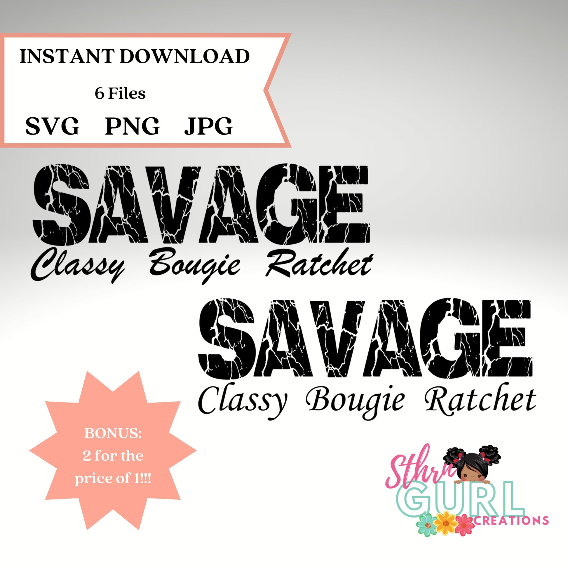 Savage Classy Bougie Ratchet SVG - SthrngurlCreations