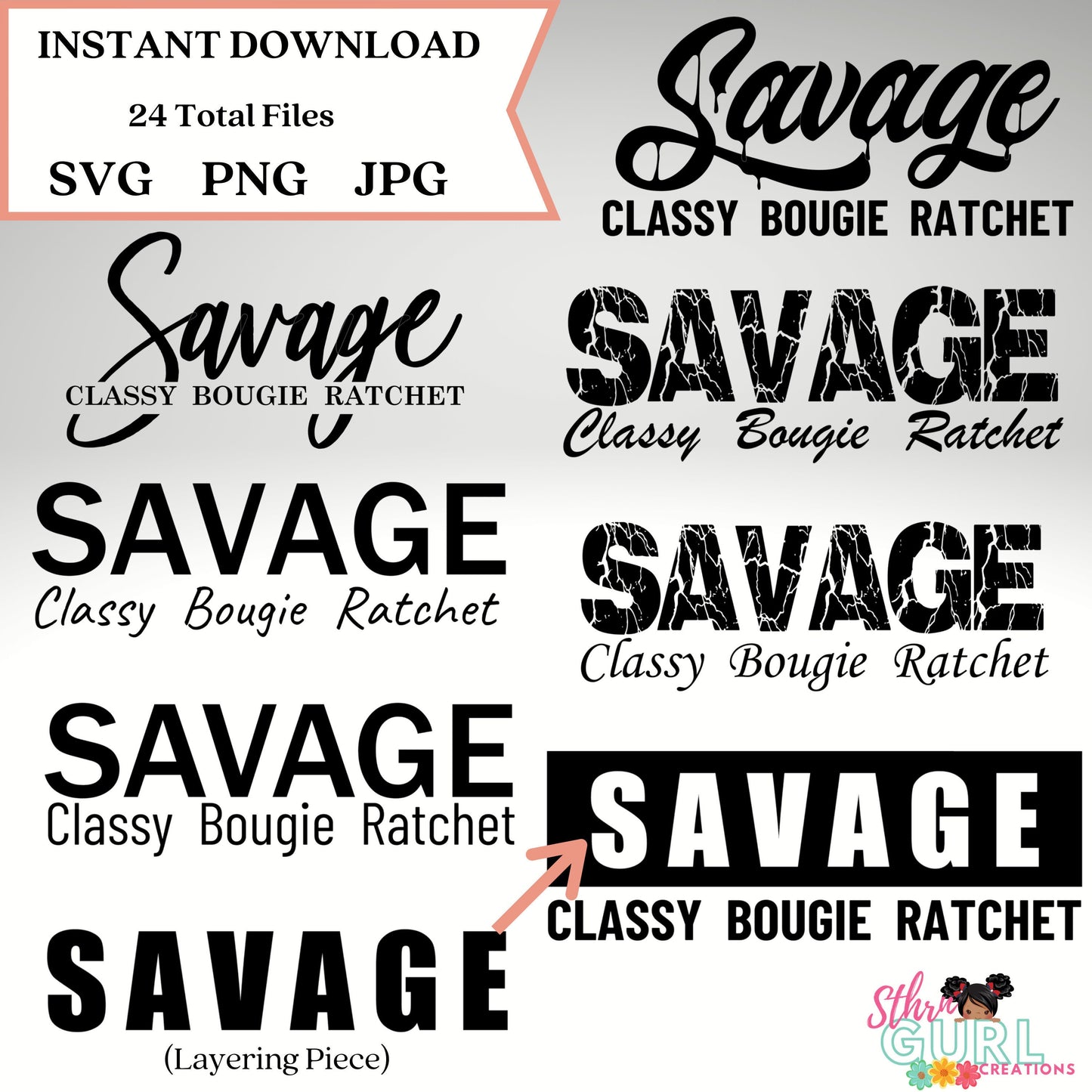 Savage Classy Bougie Ratchet SVG Bundle DIY - SthrngurlCreations